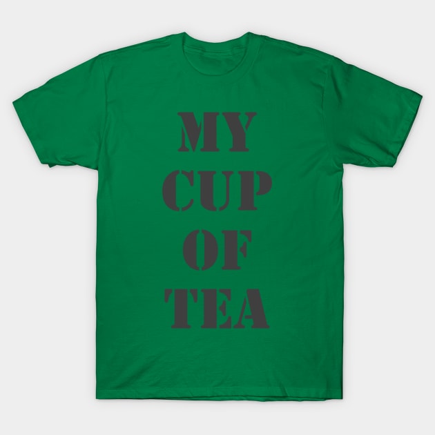 My Cup Of Tea T-Shirt by Retrofloto